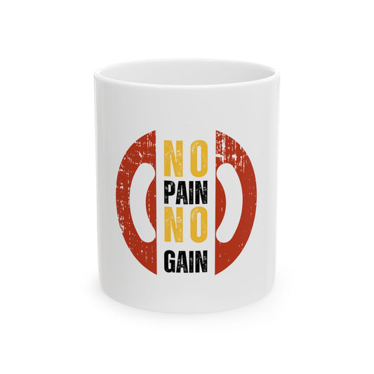 Fitness Motivation Ceramic Mug - No Pain No Gain Coffee Cup, Workout Gift, Gym Lover Mug, Motivational Drinkware, Exercise Enthusiast Gift